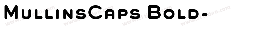 MullinsCaps Bold字体转换